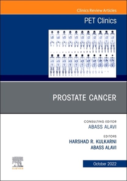 Prostate Cancer, an Issue of Pet Clinics: Volume 17-4, Harshad R. Kulkarni - Gebonden - 9780323849043