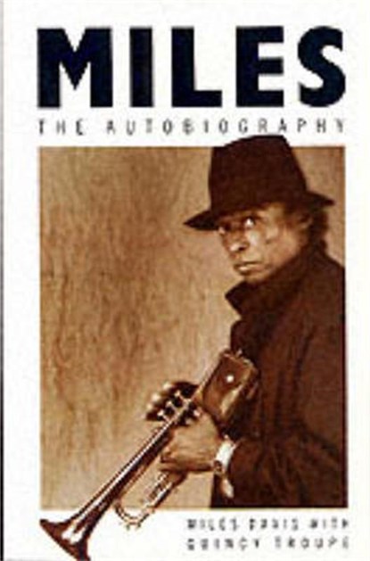 Miles, Quincy Troupe ; Miles Davis - Paperback - 9780330313827