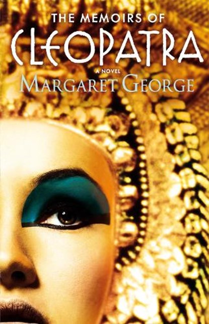 The Memoirs of Cleopatra, Margaret George - Paperback - 9780330353823