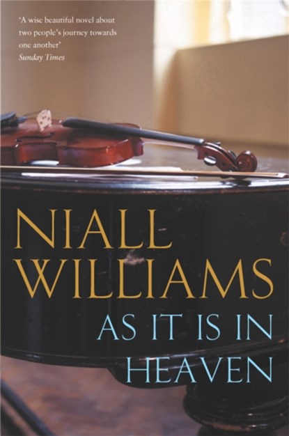 As It Is in Heaven, Niall Williams - Paperback - 9780330375313