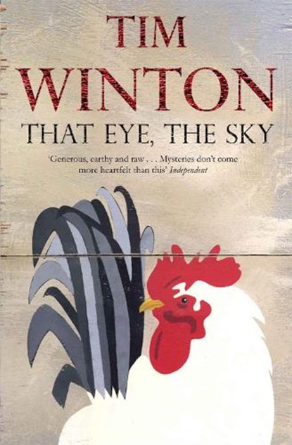 That Eye, the Sky, Tim Winton - Paperback - 9780330412513