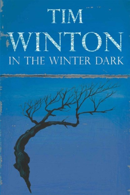 In the Winter Dark, WINTON,  Tim - Paperback - 9780330412599