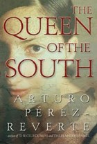 The Queen of the South | Arturo Pérez-Reverte | 