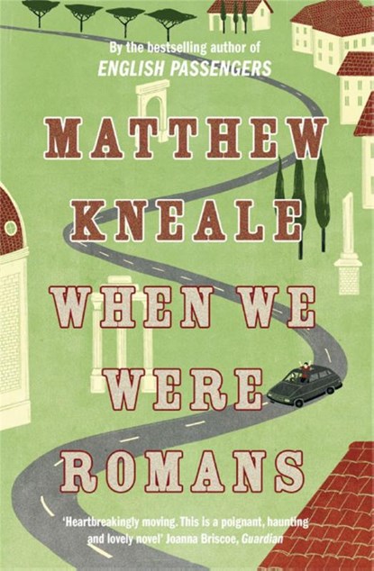 When We Were Romans, Matthew Kneale - Paperback - 9780330435727
