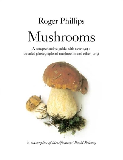 Mushrooms, Roger Phillips - Paperback - 9780330442374