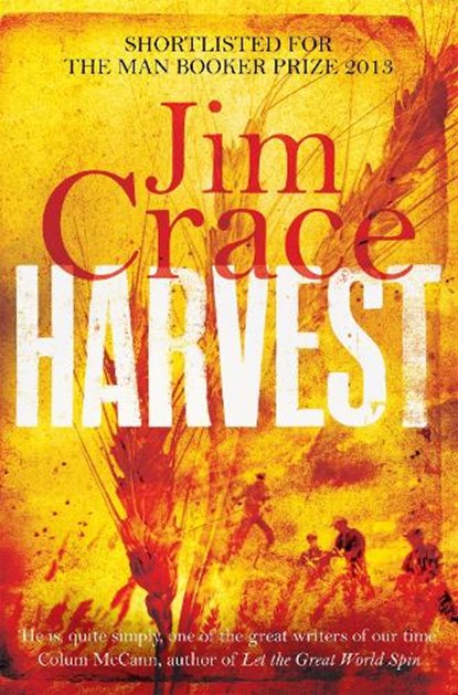 Harvest, Jim Crace - Paperback - 9780330445672