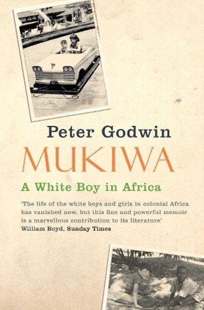 Mukiwa, Peter Godwin - Paperback - 9780330450102