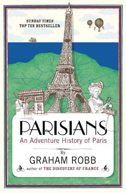 Parisians, Graham Robb - Paperback - 9780330452458