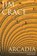 Arcadia, Jim Crace - Paperback - 9780330453332