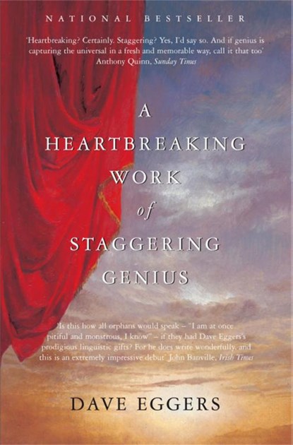 A Heartbreaking Work of Staggering Genius, Dave Eggers - Paperback - 9780330456715