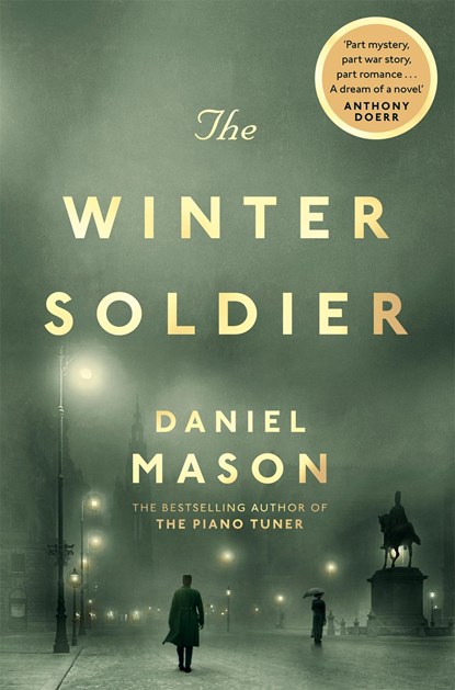 The Winter Soldier, Daniel Mason - Paperback - 9780330458337