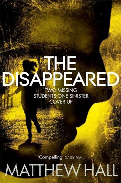 The Disappeared, Matthew Hall - Paperback - 9780330458375