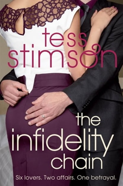 The Infidelity Chain, Tess Stimson - Ebook - 9780330462938