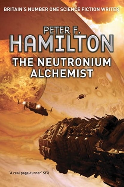 The Neutronium Alchemist, Peter F. Hamilton - Ebook - 9780330466455