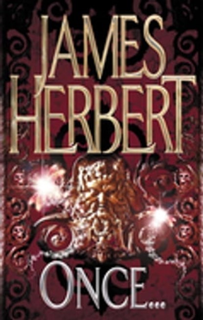 Once, James Herbert - Ebook - 9780330469043