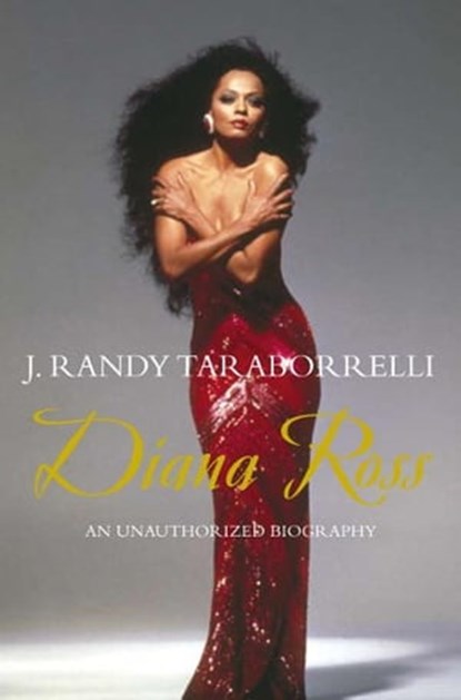 Diana Ross, J. Randy Taraborrelli - Ebook - 9780330470148