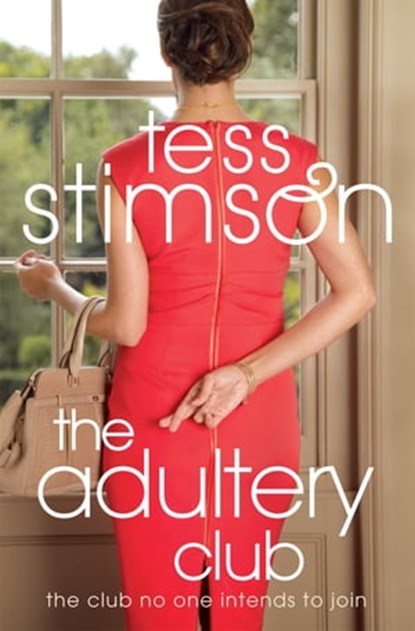 The Adultery Club, Tess Stimson - Ebook - 9780330473446