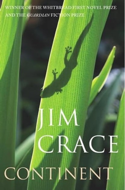 Continent, Jim Crace - Ebook - 9780330473767