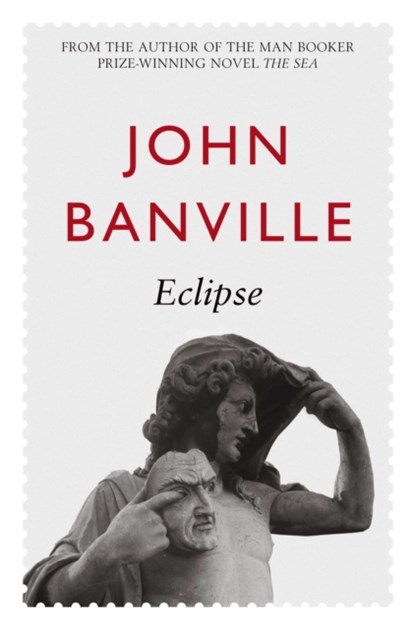 Eclipse, John Banville - Paperback - 9780330482226