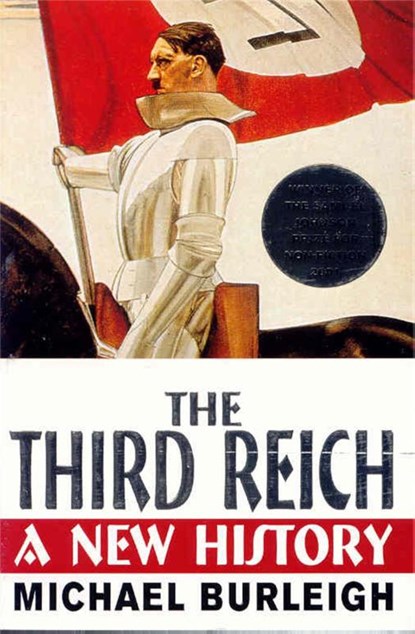 The Third Reich, Michael Burleigh - Paperback - 9780330487573