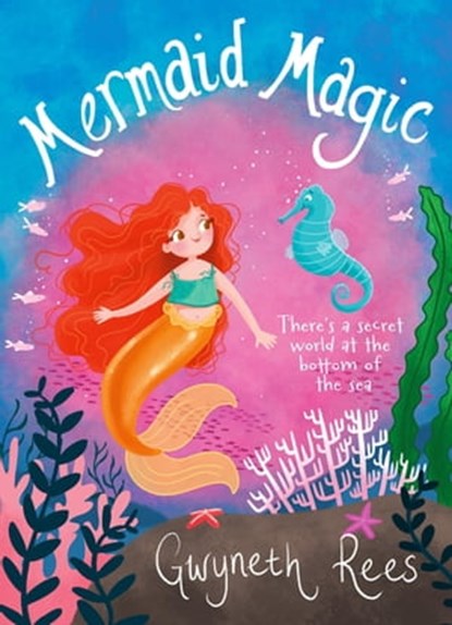 Mermaid Magic, Gwyneth Rees - Ebook - 9780330503914