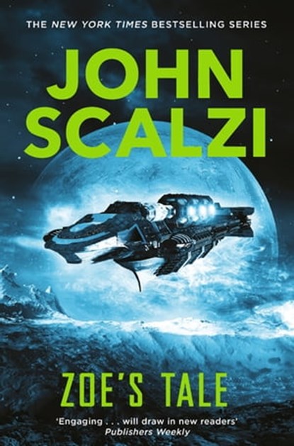 Zoe's Tale, John Scalzi - Ebook - 9780330507387