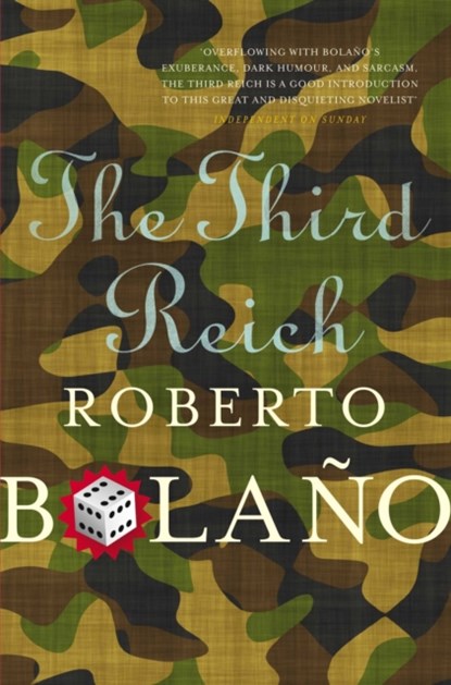 The Third Reich, Roberto Bolano - Paperback - 9780330510554