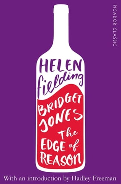 Bridget Jones: The Edge of Reason, Helen Fielding - Ebook - 9780330514873