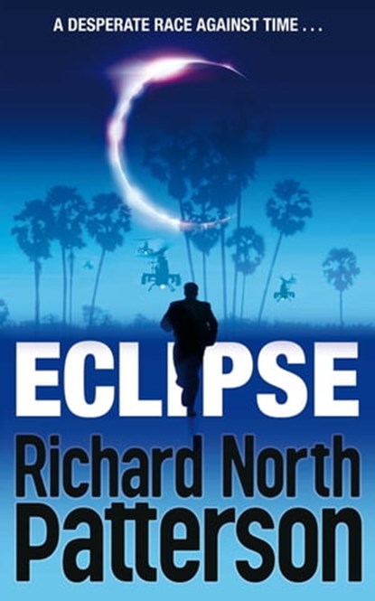 Eclipse, Richard North Patterson - Ebook - 9780330515177