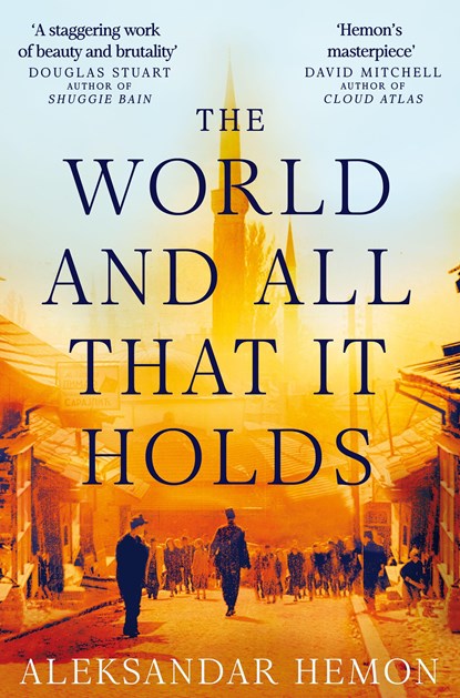 The World and All That It Holds, Aleksandar Hemon - Paperback - 9780330515795