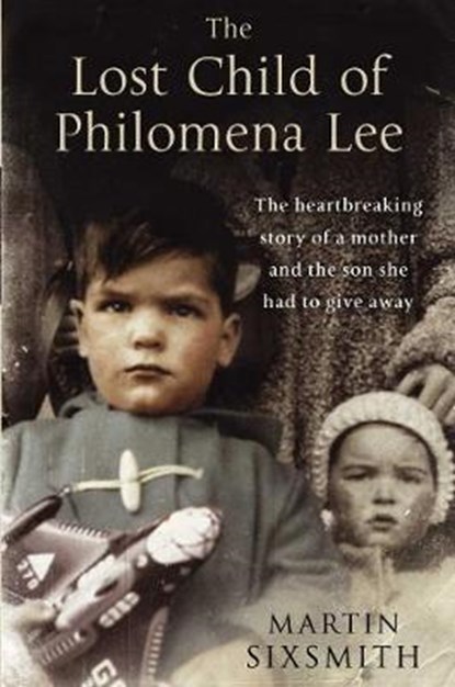 The Lost Child of Philomena Lee, SIXSMITH,  Martin - Paperback - 9780330518369