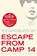 Escape from Camp 14, Blaine Harden - Paperback - 9780330519540