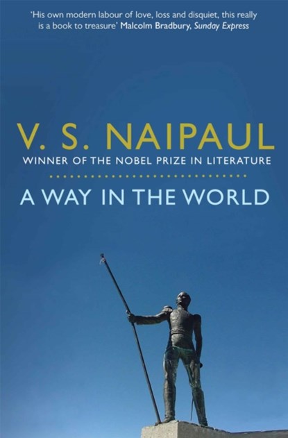 A Way in the World, V. S. Naipaul - Paperback - 9780330522885