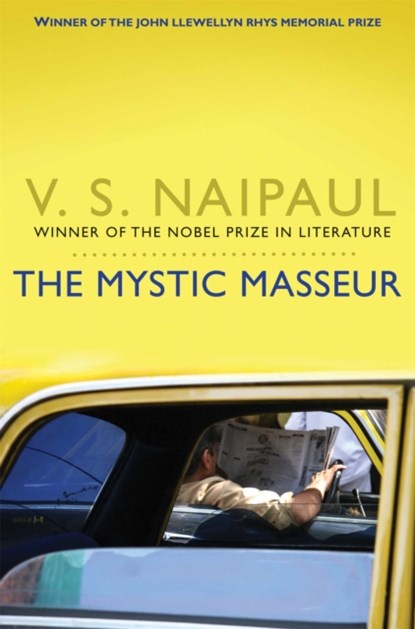 The Mystic Masseur, V.S. Naipaul - Paperback - 9780330522939