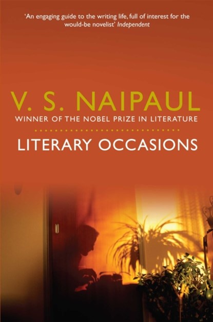 Literary Occasions, V. S. Naipaul - Paperback - 9780330522977