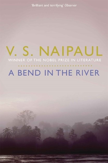 A Bend in the River, V. S. Naipaul - Paperback - 9780330522991