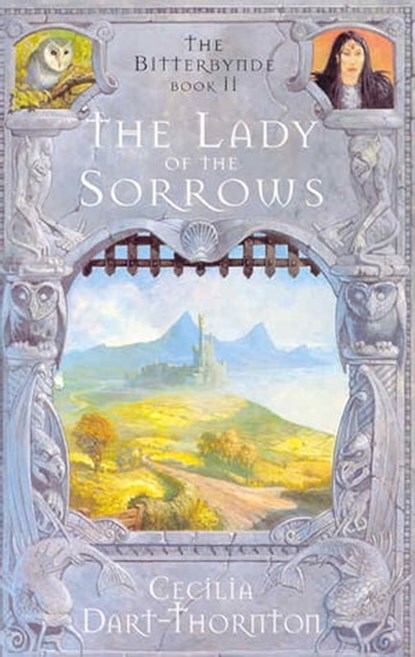 The Lady of the Sorrows, Cecilia Dart-Thornton - Ebook - 9780330523431