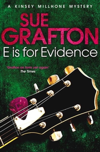 E is for Evidence, Sue Grafton - Ebook - 9780330524544