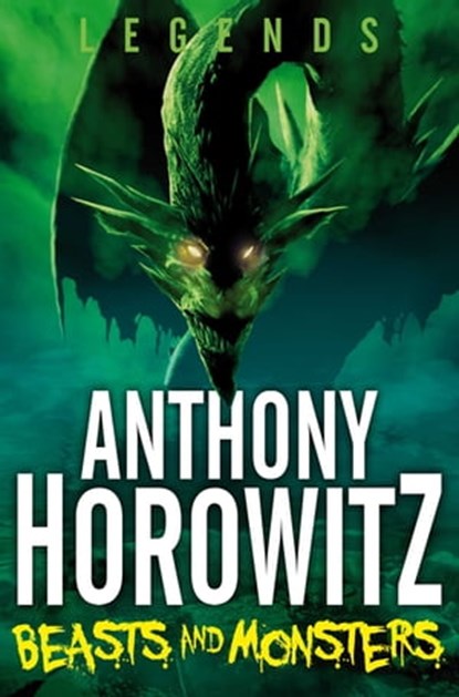 Beasts and Monsters, Anthony Horowitz - Ebook - 9780330525510