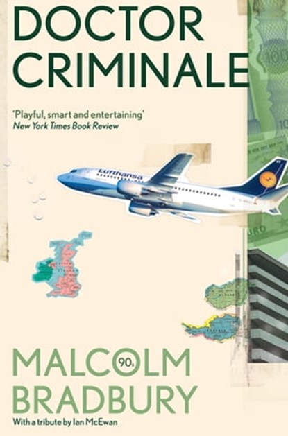 Doctor Criminale, Malcolm Bradbury - Ebook - 9780330525749