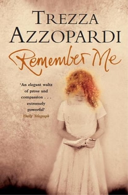 Remember Me, Trezza Azzopardi - Ebook - 9780330526470