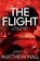 The Flight, Matthew Hall - Paperback - 9780330526616