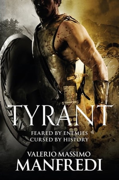 Tyrant, Valerio Massimo Manfredi - Ebook - 9780330526876