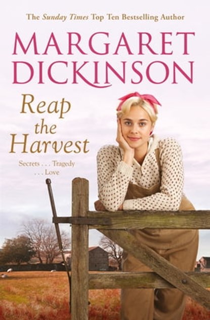 Reap The Harvest, Margaret Dickinson - Ebook - 9780330527019