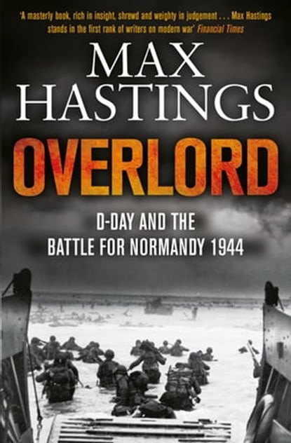 Overlord, Max Hastings - Ebook - 9780330528993