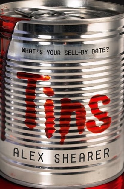 Tins, Alex Shearer - Ebook - 9780330530521