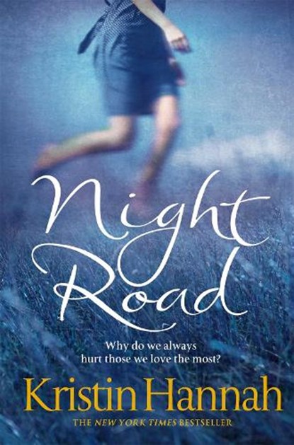 Night Road, Kristin Hannah - Paperback - 9780330534970