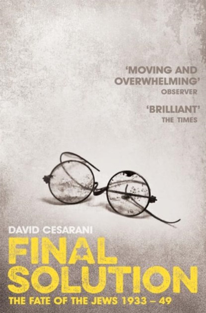 Final Solution, David Cesarani - Paperback - 9780330535373