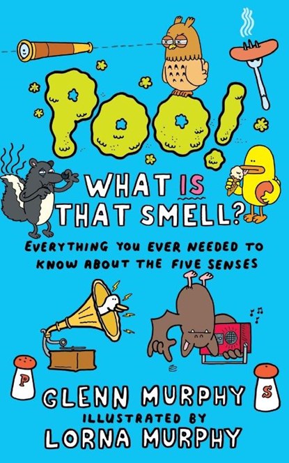 Poo! What IS That Smell?, Lorna Murphy ; Glenn Murphy - Paperback - 9780330538527