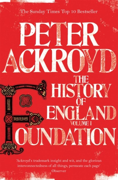 Foundation, Peter Ackroyd - Paperback - 9780330544283